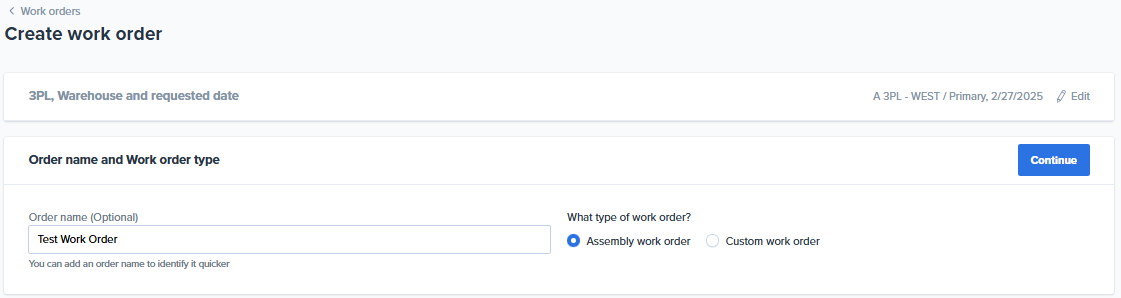 Work order name and type selection